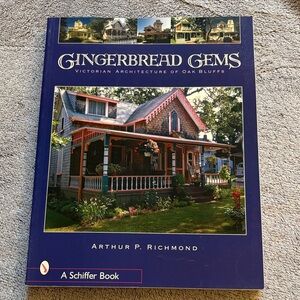 Gingerbread Gems Victorian Architecture of Oak Bluffs - Arthur P. RICHMOND